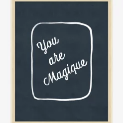 You Are Magique
